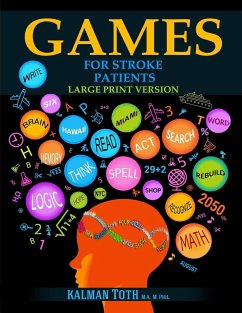 Games for Stroke Patients - Toth M. A. M. PHIL., Kalman