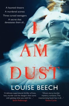 I Am Dust (eBook, ePUB) - Beech, Louise
