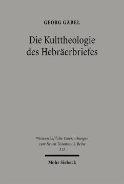 Cover Die Kulttheologie des Hebräerbriefes (eBook, PDF)