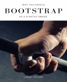 Why you should bootstap as a startup owner. (eBook, ePUB)