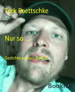 Nur so ... (eBook, ePUB) - Poettschke, Tork