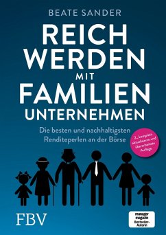 Reich werden mit Familienunternehmen (eBook, ePUB) - Sander, Beate