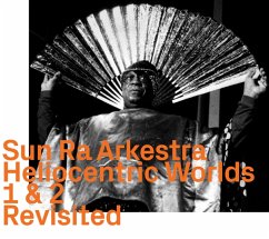 Heliocentric Worlds 1 & 2 Revisited - Sun Ra Arkestra