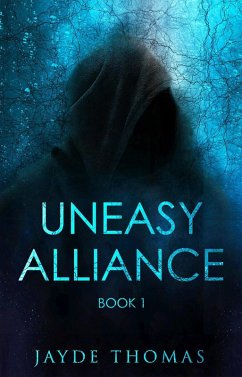 Cover Uneasy Alliance - Book 1 (eBook, ePUB)
