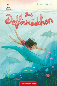 Das Delfinmädchen (eBook, ePUB) - Müller, Karin