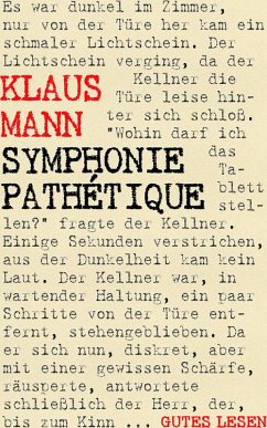 Symphonie Pathétique - Tschaikowski-Roman (eBook, ePUB)