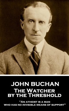 The Watcher by the Threshold (eBook, ePUB) - Buchan, John