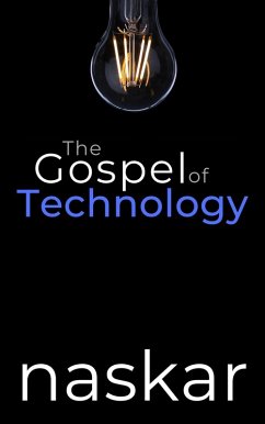 Cover The Gospel of Technology (eBook, ePUB)