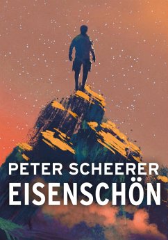 Eisenschön (eBook, ePUB) - Scheerer, Peter