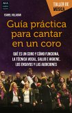 Guía práctica para cantar en un coro (eBook, ePUB)