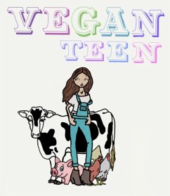Cover Vegan Teen : How to Go Vegan as a Teen? (eBook, ePUB)