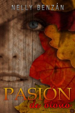 Pasión de otoño (eBook, ePUB) - Benzan, Nelly