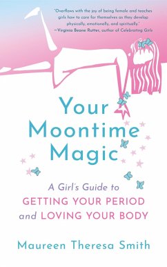 Your Moontime Magic (eBook, ePUB) - Smith, Maureen Theresa