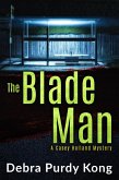 The Blade Man (Casey Holland Mysteries, #6) (eBook, ePUB)