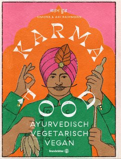 Karma Food (eBook, ePUB) - Raihmann, Adi; Raihmann, Simone