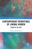 Contemporary Rewritings of Liminal Women (eBook, ePUB)