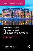 Political Party Dynamics and Democracy in Sweden: (eBook, PDF)