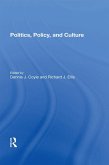 Politics, Policy, And Culture (eBook, ePUB) Politics, Policy, And Culture (eBook, ePUB)