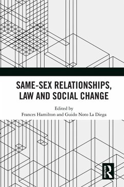Cover Same-Sex Relationships, Law and Social Change (eBook, ePUB)