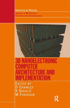 3D Nanoelectronic Computer Architecture and Implementation (eBook, PDF)