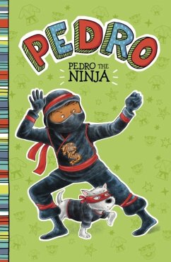 Pedro the Ninja - Manushkin, Fran