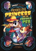 Private Eye Princess and the Emerald Pea
