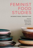 Feminist Food Studies