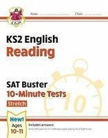 KS2 English SAT Buster 10-Minute Tests: Reading - Stretch (for the 2024 tests) - CGP Books