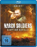Narco Soldiers-Kampf der Kartelle Uncut Edition