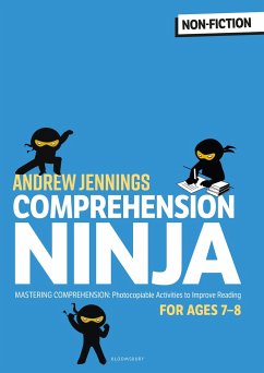 Comprehension Ninja for Ages 7-8: Non-Fiction - Jennings, Andrew