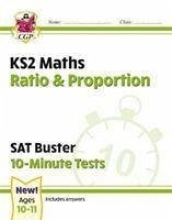 KS2 Maths SAT Buster 10-Minute Tests - Ratio & Proportion (for the 2024 tests) - CGP Books