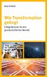 Wie Transformation gelingt - Bild 1