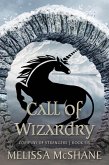 Call of Wizardry (Company of Strangers, #6) (eBook, ePUB)