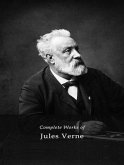 The Complete Works of Jules Verne (eBook, ePUB)
