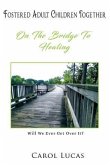 Fostered Adult Children Together (eBook, ePUB) Fostered Adult Children Together (eBook, ePUB)