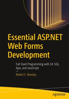Essential ASP.NET Web Forms Development - Beasley, Robert E.