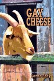 GAY CHEESE (eBook, ePUB)