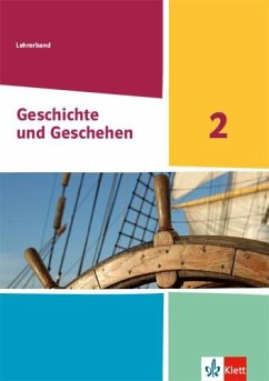 Cover Geschichte und Geschehen 2. Ausgabe Nordrhein-Westfalen, Hamburg und Schleswig-Holstein Gymnasium. Handreichungen für den Unterricht Klasse 7/8 (G9)