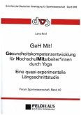 GeH Mit! Gesundheitskompetenzentwicklung für HochschulMitarbeiter_innen durch Yoga