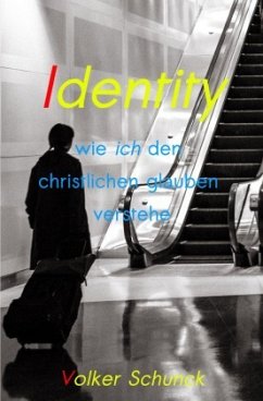 Identity - Schunck, Volker