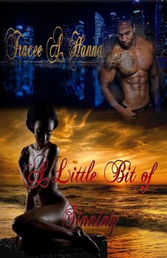 Cover A Little Bit of Sinning (Sinful Urban Erotica, #1) (eBook, ePUB)