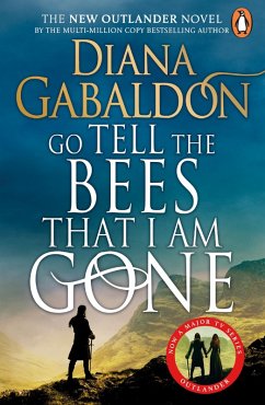 Go Tell the Bees that I am Gone (eBook, ePUB) - Gabaldon, Diana