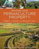 Building Your Permaculture Property (eBook, ePUB)