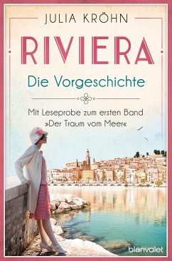 Riviera - Die Vorgeschichte (eBook, ePUB) - Kröhn, Julia