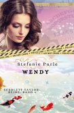Scarlett Taylor - Wendy (eBook, ePUB)