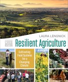 Resilient Agriculture: Expanded & Updated Second Edition (eBook, ePUB)