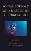 Social Support and Health in the Digital Age (eBook, ePUB)