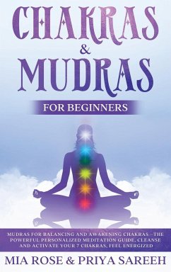 Chakras & Mudras for Beginners - Rose, Mia