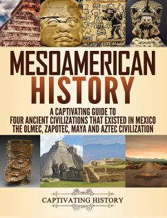 Mesoamerican History - History, Captivating