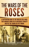 The Wars of the Roses